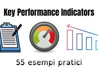 Key Performance Indicators esempi: 55 metriche da usare