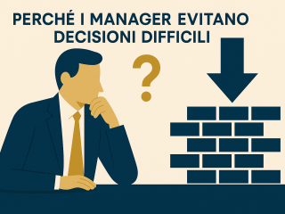 Perché i manager evitano decisioni difficili